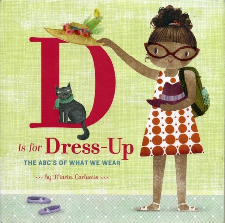 D is for Dress-up