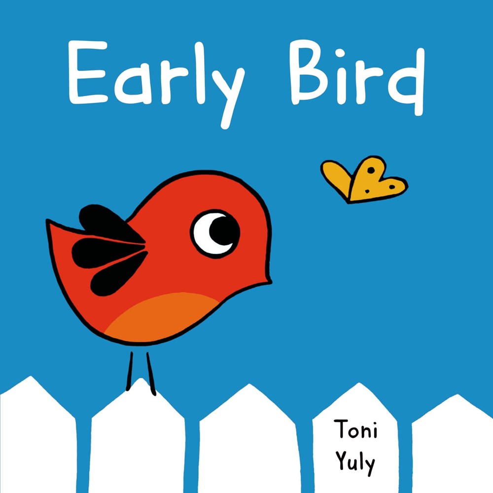 Early Bird by Toni Yuly